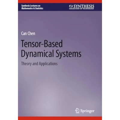 Afbeelding van Tensor Based Dynamical Systems: Theory and Applications
