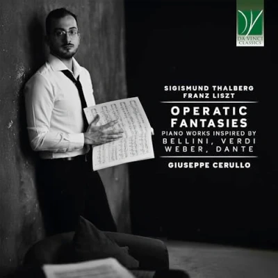 Afbeelding van Giuseppe Cerullo Operatic Fantasies: Piano Works Inspired By Bellini, Verdi, Weber, Dante (CD)