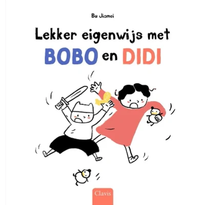 Afbeelding van Lekker eigenwijs met Bobo en Didi (Hardback)