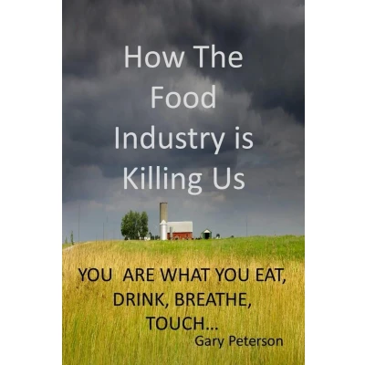 Afbeelding van How the Food Industry is Killing Us