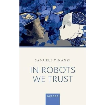 Afbeelding van In Robots We Trust
