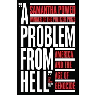 Afbeelding van A Problem from Hell: America and the Age of Genocide