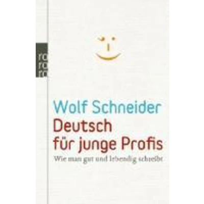 Afbeelding van Deutsch für junge Profis: Wie man gut und lebendig schreibt