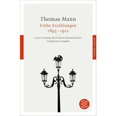 Afbeelding van Frühe Erzählungen 1893 1912: In der Fassung Großen kommentierten Frankfurter Ausgabe