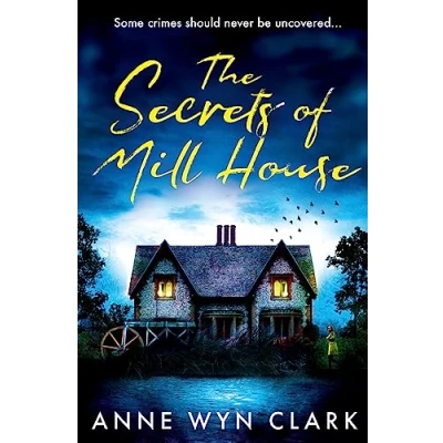 Afbeelding van The Secrets of Mill House: Book 3