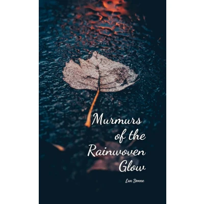 Afbeelding van Murmurs of the Rainwoven Glow