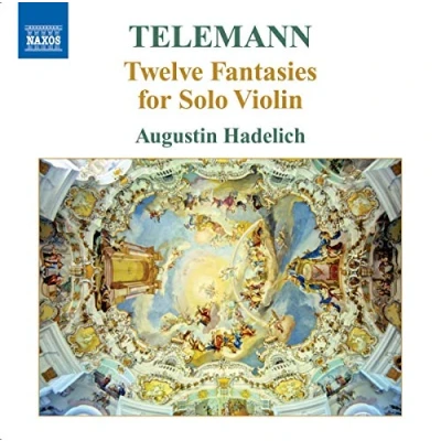 Afbeelding van Augustin Hadelich Telemann: Twelve Fantasies For Solo Violin (CD)