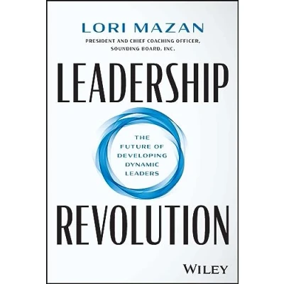 Afbeelding van Leadership Revolution: The Future of Developing Dynamic Leaders