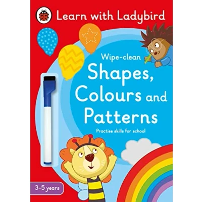 Afbeelding van Shapes, Colours and Patterns: A Learn with Ladybird Wipe clean Activity Book: Ideal for home learning (EYFS)