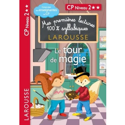 Afbeelding van Mes premières lectures 100% syllabiques Niveau 2 Le tour de magie Larousse