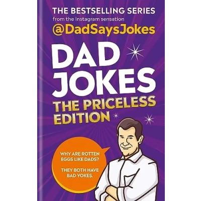 Afbeelding van Dad Jokes: the Priceless Edition: fifth collection from Instagram sensation @DadSaysJokes