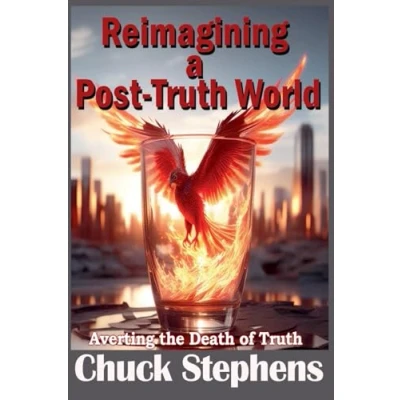 Afbeelding van Reimagining a Post Truth World