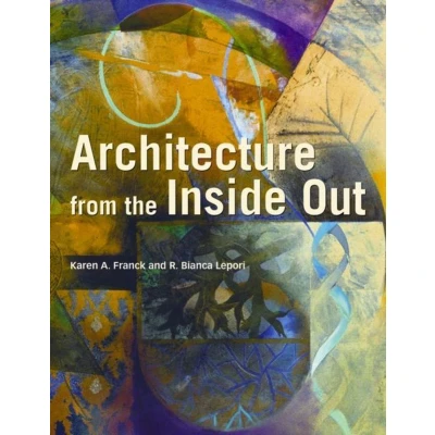 Afbeelding van Architecture from the Inside Out