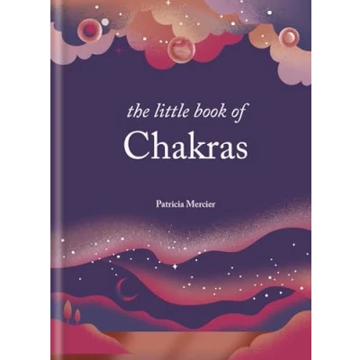 Afbeelding van The Little Book of Chakras: Balance your subtle energy for health, vitality, and harmony