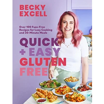 Afbeelding van Quick and Easy Gluten Free (The Sunday Times Bestseller): Over 100 Fuss Recipes for Lazy Cooking 30 Minute Meals