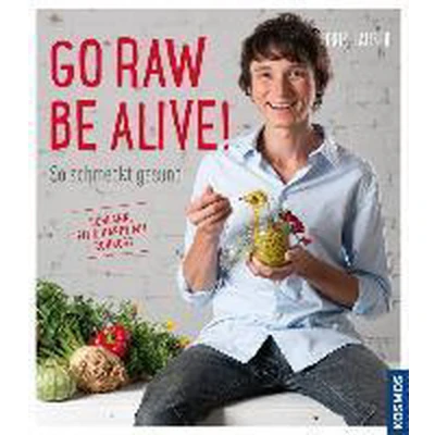 Afbeelding van Go raw be alive!