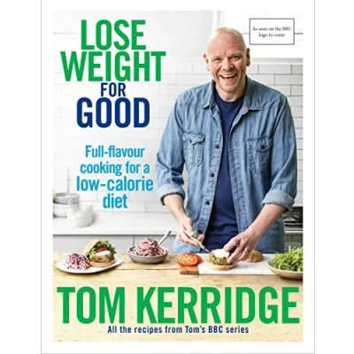 Afbeelding van Lose Weight for Good: Full flavour cooking a low calorie diet
