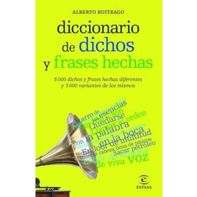 Afbeelding van Diccionario de dichos y frases hechas