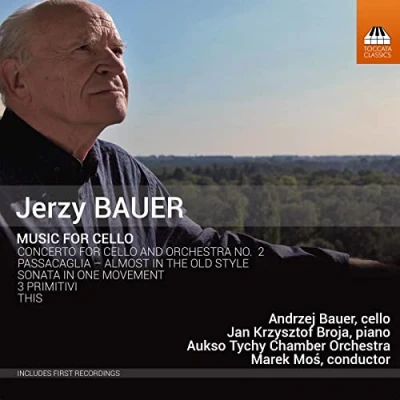 Afbeelding van Andrzej Bauer, Aukso Tychy Chamber Orchestra, Jan Krzysztof Broja Bauer: Music For Cello (CD)