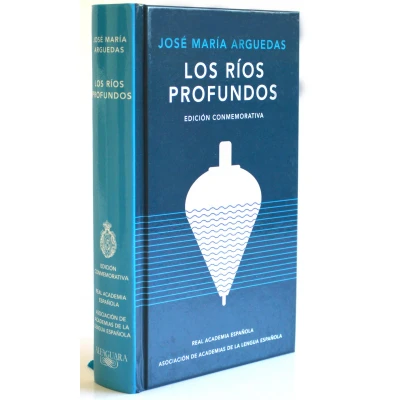 Afbeelding van Los ríos profundos (Edición Conmemorativa) / Deep Rivers. Commemorative Edition