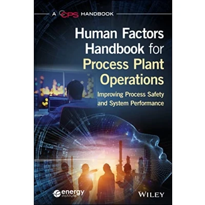 Afbeelding van Human Factors Handbook for Process Plant Operations