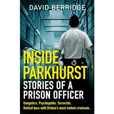 Afbeelding van Inside Parkhurst: Stories of a Prison Officer
