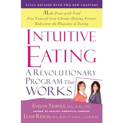 Afbeelding van Intuitive Eating: A Revolutionary Program That Works