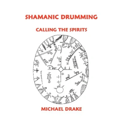 Afbeelding van Shamanic Drumming: Calling the Spirits