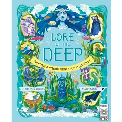 Afbeelding van Lore of the Deep: Folklore &amp; Wisdom from Watery Wilds: 4