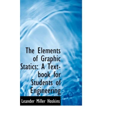 Afbeelding van The Elements of Graphic Statics