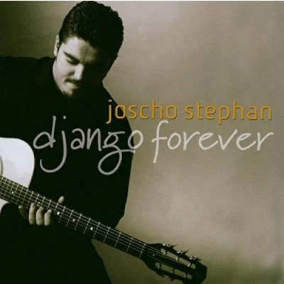 Afbeelding van Joscho Stephan Django Forever (CD)
