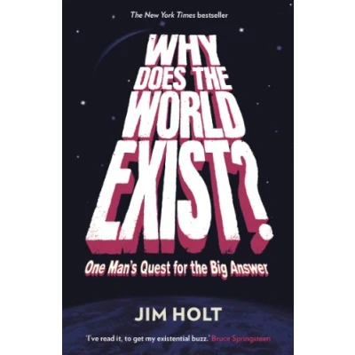 Afbeelding van Why Does the World Exist?: One Man&#039;s Quest for Big Answer