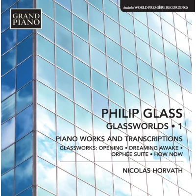 Afbeelding van Nicolas Horvath Glassworlds Vol 1 : Piano Works And Transcriptions (CD)