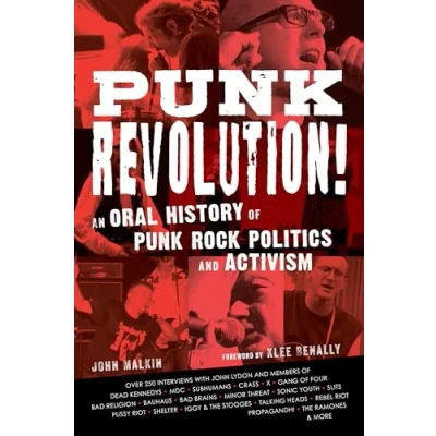Afbeelding van Punk Revolution!: An Oral History of Rock Politics and Activism