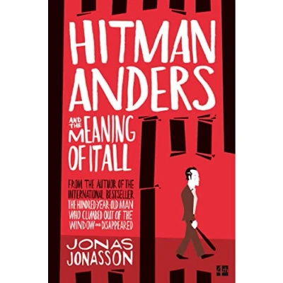 Afbeelding van Hitman Anders and the Meaning of it All