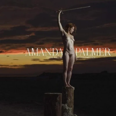 Afbeelding van Amanda Palmer There Will Be No..