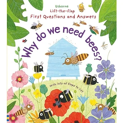 Afbeelding van Why Do We Need Bees? (Lift the Flap First Questions and Answers): 1