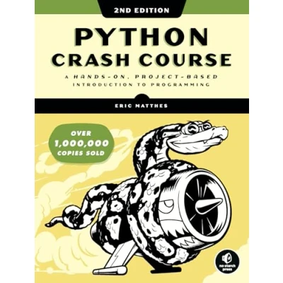 Afbeelding van Python Crash Course, 2nd Edition: A Hands On, Project Based Introduction to Programming