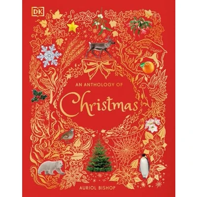 Afbeelding van DK Children&#039;s Anthologies An Anthology of Christmas