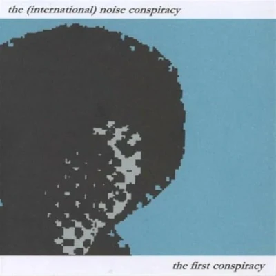 Afbeelding van The International Noise Conspiracy First (CD)