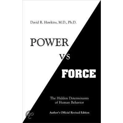 Afbeelding van Power Vs Force: The Hidden Determinants of Human Behavior