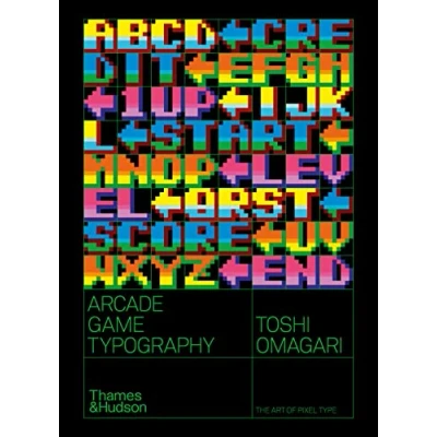 Afbeelding van Arcade Game Typography: The Art of Pixel Type