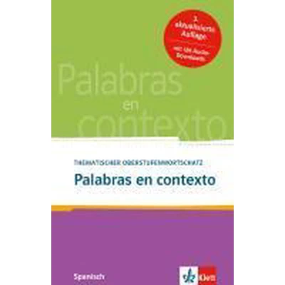 Afbeelding van Palabras en contexto: Thematischer Oberstufenwortschatz Spanisch. Buch + Audio online