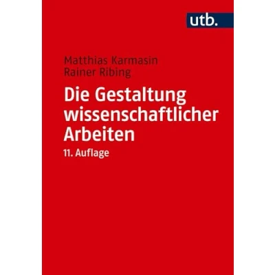 Afbeelding van Die Gestaltung wissenschaftlicher Arbeiten