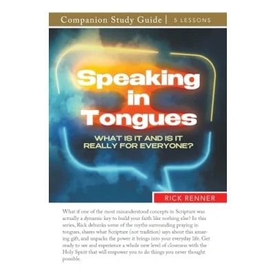Afbeelding van Study Guide Speaking in Tongues: What Is It and Really For Everyone?