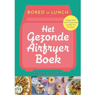 Afbeelding van Het gezonde airfryer boek (Paperback)