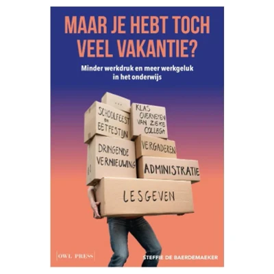 Afbeelding van Maar je hebt toch veel vakantie?