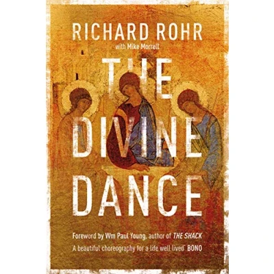 Afbeelding van The Divine Dance: Trinity And Your Transformation