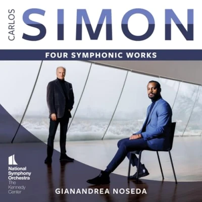 Afbeelding van National Symphony Orchestra Kennedy Carlos Simon: Four Symphonic Works (Super Audio CD)