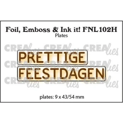 Afbeelding van Crealies Foil, Emboss &amp; Ink it! NL: PRETTIGE FEESTDAGEN (H) FNL102H plates: 9x43/54mm (08 22)